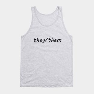 they/them (black) Tank Top